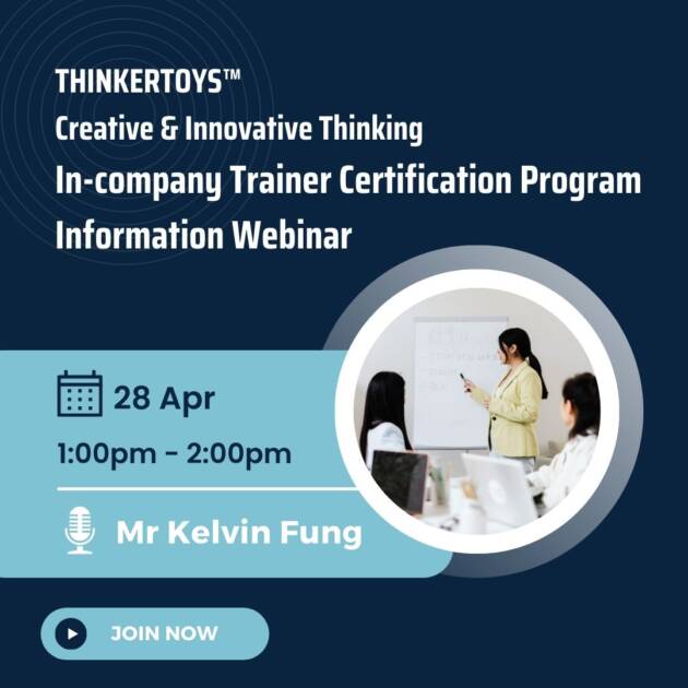 THINKERTOYS™ Creative & Innovative Thinking In-company Trainer Certification Program Information Webinar