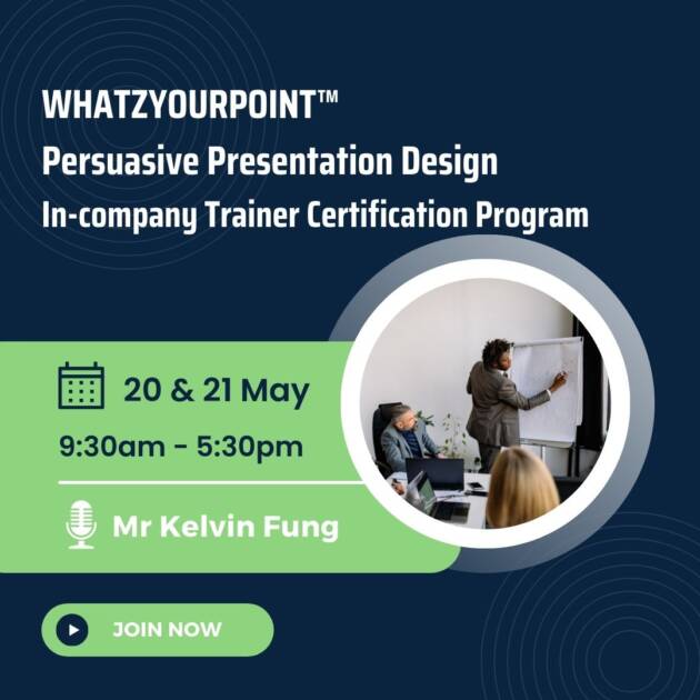 WHATZYOURPOINT™ Persuasive Presentation Design In-company Trainer Certification Program