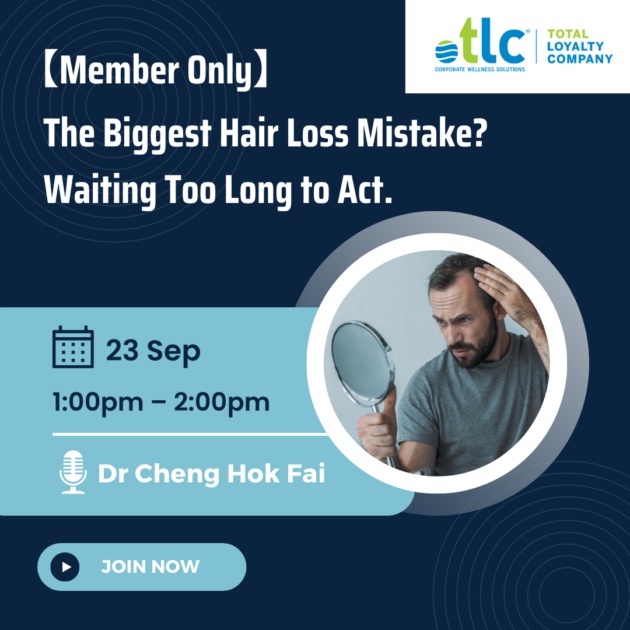 TLC - The Biggest Hair Loss  Mistake? Waiting Too Long to Act. (23 Sep)