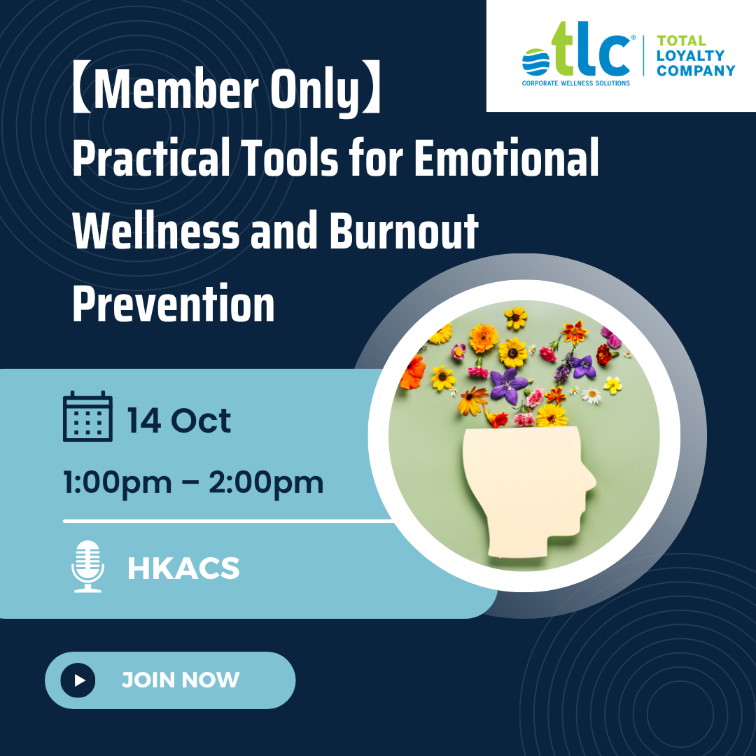 TLC - Practical Tools for Emotional Wellness and Burnout Prevention (14 Oct)